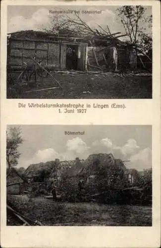 Ak Lingen im Emsland, Wirbelsturmkatastrophe 1. Juni 1927, Kampschulte Böhmerhof