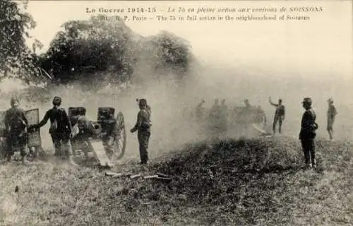 CPA La Guerre 1914-1915, Le 75 en pleine action aux environs de Soissons