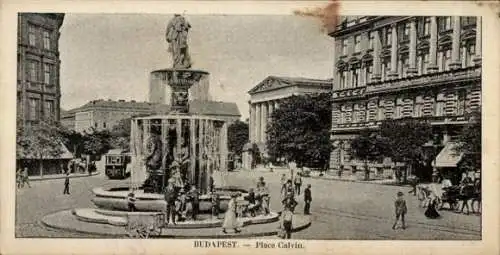 Ak Budapest Ungarn, Platz Calvin, Brunnen, Statue,  Architektur, Straßenansicht