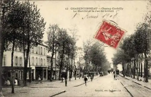 CPA Charentonneau Val de Marne, Champ Corbilly, Marché et la Rue de Créteil