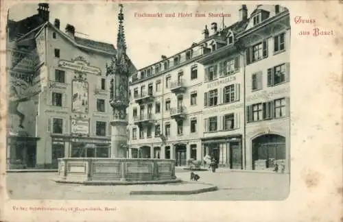 Ak Basel Bâle Stadt Schweiz, Fischmarkt, Hotel zum Storchen, Brunnen,  Gebäude
