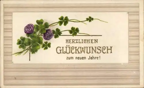 Präge Ak Fröhliches Neujahr, Kleeblätter