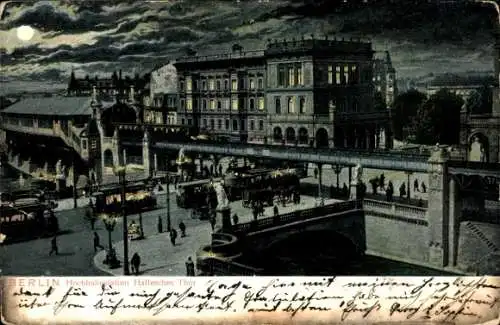 Ak Berlin Kreuzberg , Hallesches Tor, Hochbahn, verschiedene Fahrzeuge, nächtliche Szenerie