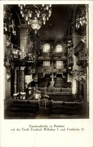 Ak Potsdam, Garnisonkirche, Gruft Friedrich Wilhelm I. und Friedrichs II.