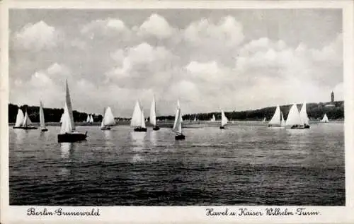 Ak Berlin Wilmersdorf Grunewald, Havel, Segelboote, Kaiser Wilhelm-Turm