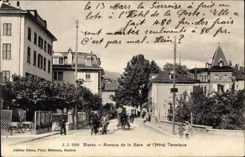 Ak Siders Sierre Kanton Wallis, Avenue de la Gare et l'Hotel Terminus