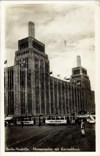 Ak Berlin Neukölln, Hermannplatz mit Karstadthaus
