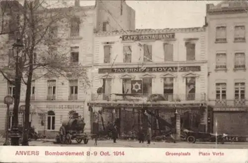 Ak Anvers Antwerpen Flandern, Café Restaurant Taverne Royale, Zerstörung durch Bombardement, 8...