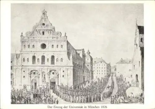 Studentika Ak München, Einzug d. Universität 1826, Landshuter Corps Suevia, Palatia, Bavaria, Isaria
