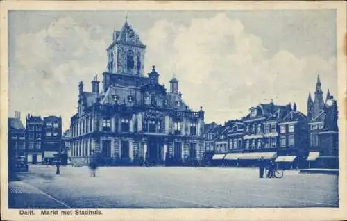 Ak Delft Zuid-Holland Nederland, Markt met Stadhuis