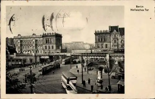 Ak Berlin Kreuzberg, Hallesches Tor