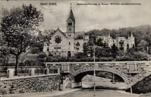 Ak Bad Ems an der Lahn, Bahnunterführung, Kaiser-Wilhelm-Gedächtniskirche