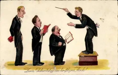Ak Glückwunsch Geburtstag, Singende Männer, Dirigent