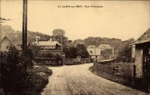 Ak Saint Aubin sur Mer Seine Maritime, Rue Principale