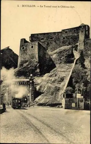 Ak Bouillon Wallonien Luxemburg, Tunnel unter dem Schloss, Fort, Straßenbahn, Felsen, alte Archit