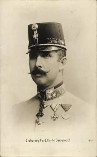 Ak Erzherzog Ferdinand Carl von Österreich, Portrait in Uniform, Orden