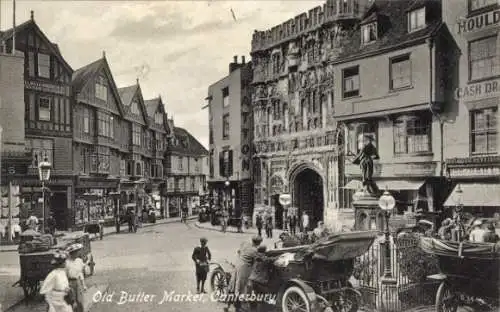Ak Canterbury Kent England, Old Butter Marker, historische Gebäude, Marktgeschehen, Straßenver...