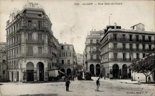 Ak Algier Alger Algerien,  Rue Bab-el-Oued, historische Architektur, Straßenansicht