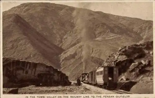 PC Tembi Valley on the Railway Line to the Persian Oilfields