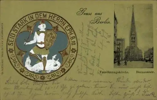 Präge Ak Berlin Mitte, Versöhnungskirche, Bernauer Straße, Seid stark in dem Herrn, Eph. 6, 10