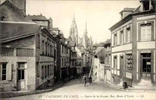 Ak Caudebec en Caux Seine Maritime, Entree de la Grande Rue, Route d'Yvetot