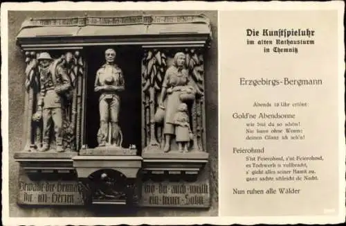 Ak Chemnitz in Sachsen, Die Kunstspieluhr, Erzgebirgs-Bergmann, Abendstimmung, poetischer Text