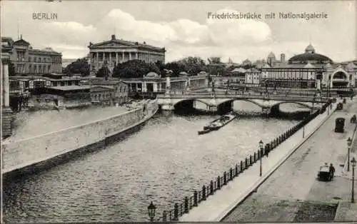 Ak Berlin Mitte, Blick zur Nationalgalerie, Friedrichsbrücke