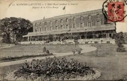Ak Maisons Laffitte Yvelines, L'Hotel Royal pendant la Guerre Hopital de la Croix Rouge
