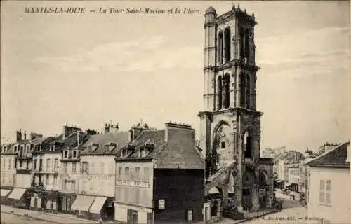 Ak Mantes la Jolie Yvelines, La Tour Saint Maclou et la Place