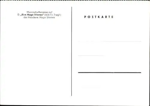 Ak Dampfer Else Hugo Stinnes, Mannschaftsmesse, Reederei Hugo Stinnes