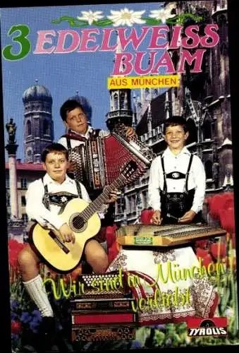 Ak Drei Edelweiss Buam aus München, Jungen in Lederhosen, Musikinstrumente, Zither, Tyrolis