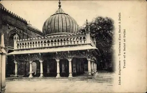 Ak Delhi Indien, Tomb of a Saint at  Indes Anglaises, historische Architektur