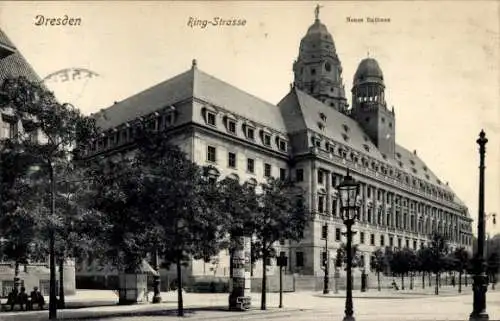 Ak Dresden Altstadt Friedrichstadt,  Ring-Strasse, Neues Rathaus, historische Architektur, Bäu...
