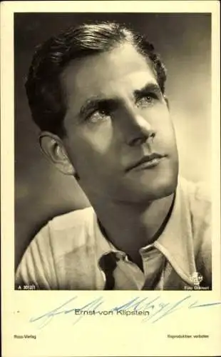 Ak Schauspieler Ernst von Klipstein, Ross Verlag A 3012 1, Autogramm