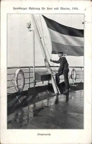 Ak Hamburger Opfertag für Heer und Marine 1916, Seemann, Flaggengruß Transportdampfer Graf Waldersee