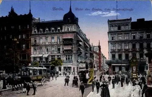 Ak Berlin Mitte, Unter den Linden, Friedrichstraße