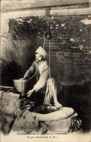 Ak Campagne d'Orient 1914-1917, Type Oriental, Wasserschöpfer, Maghreb