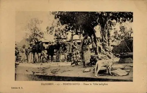 Ak Porto Novo Dahomey Benin, Dans la Ville indigene