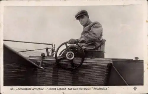 Ak Locomotion Aérienne, Hubert Latham, sur son monoplan Antoinette, Aviateur
