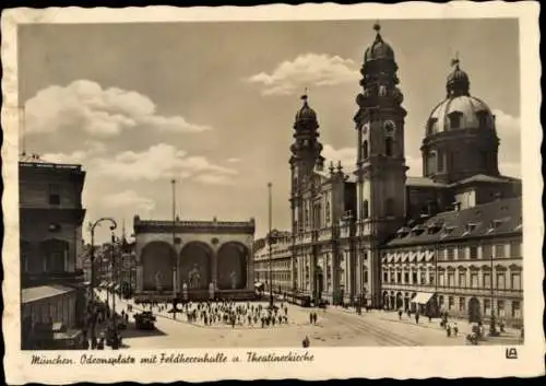 Ak München, Odeonsplatz, Feldherrnhalle, Theatinerkirche