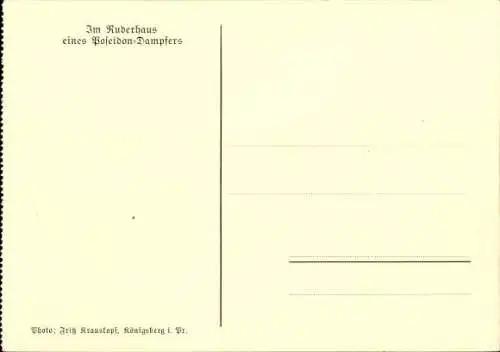 Ak Im Ruderhaus eines Poseidon Dampfers