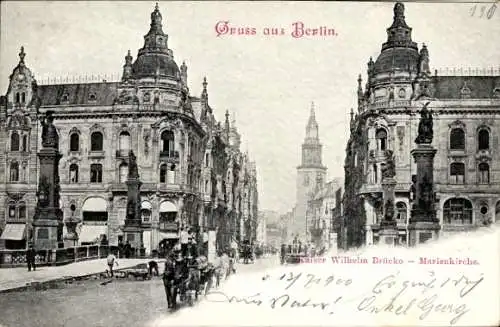 Ak Berlin Mitte, Kaiser-Wilhelm-Brücke, Marienkirche