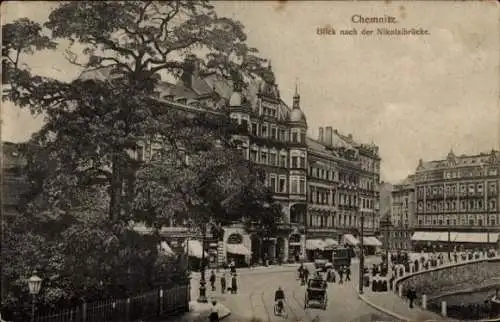 Ak Chemnitz in Sachsen, Blick nach der Nikolaibrücke,  Architektur, Straßenszene