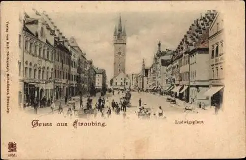 Ak Straubing an der Donau Niederbayern, Ludwigsplatz