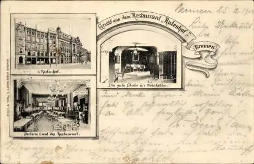 Ak Hansestadt Bremen, Restaurant Rutenhof, weinkeller, Gaststätte, Berlin,  1904