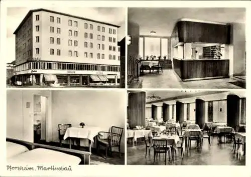 Ak Pforzheim im Schwarzwald, Hotel-Restaurant Martinsbau, Dillsteinerstraße 3a