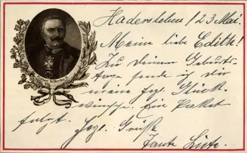 Ak Haderslev Hadersleben Dänemark, Kaiser Wilhelm II. mit Lorbeerkranz, Text: Hadersleben 12. ...