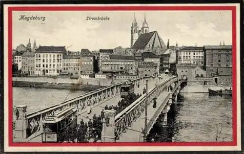 Ak Magdeburg an der Elbe, Strombrücke