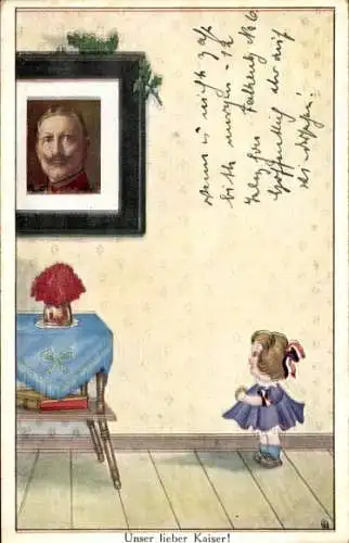 Ak Unser lieber Kaiser, Kleines Mädchen, Portrait Kaiser Wilhelm II. an der Wand