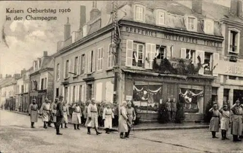 Ak Champagne Aube, Kaisers Geburtstag 1916